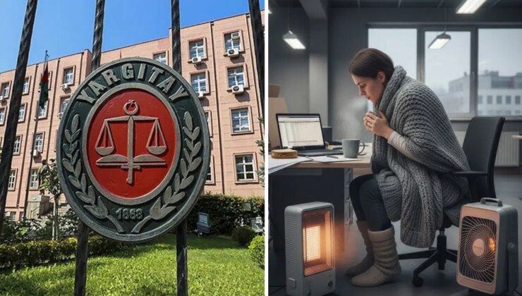 Yargıtay’dan emsal karar: Yetersiz ısınma nedeniyle üşüyen işçi ‘tazminat’ hakkı kazanır