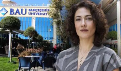 Bahçeşehir Üniversitesi’nden Meltem Cumbul açıklaması