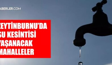 İstanbul ZEYTİNBURNU su kesintisi! 11-12 Şubat İSKİ Zeytinburnu su kesintisi ne zaman bitecek, sular ne zaman gelecek?