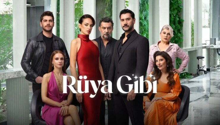 Rüya Gibi dizisinin yeni bölümü ne zaman yayımlanacak? Rüya Gibi dizisinin son bölümünde ne oldu?