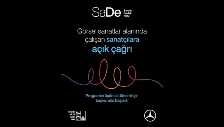 SaDe (Sanatçı Destek Fonu) başvuruları sürüyor