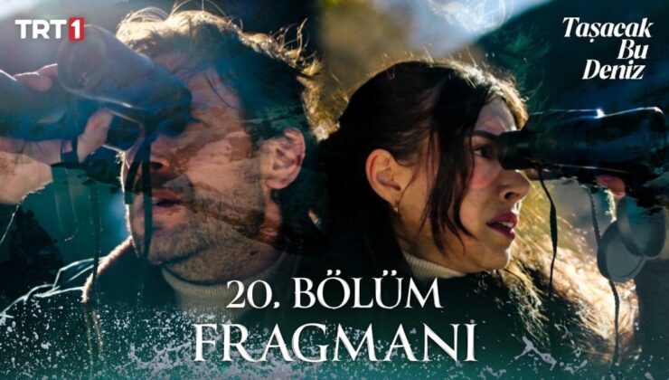 Taşacak Bu Deniz 20. bölüm 1. fragmanı: Sırrı biri daha öğreniyor…