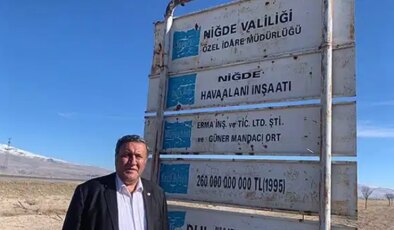 Temeli 1996 yılında atılan Niğde Havaalanı, 30 yıl geçmesine rağmen yapılmadı
