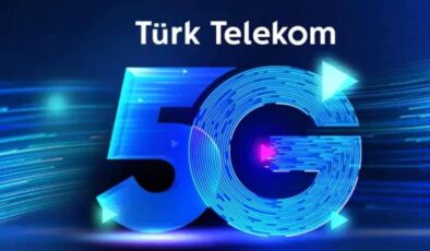 Türk Telekom’dan ‘Herkes için 5G’ hamlesi