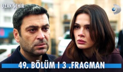 Uzak Şehir 49. bölüm son fragman: Cihan’ın hayal kırıklığı…