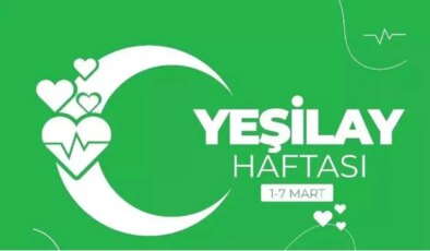 5 Mart ne günü? Yeşilay Haftası nedir, ne zaman kutlanıyor?