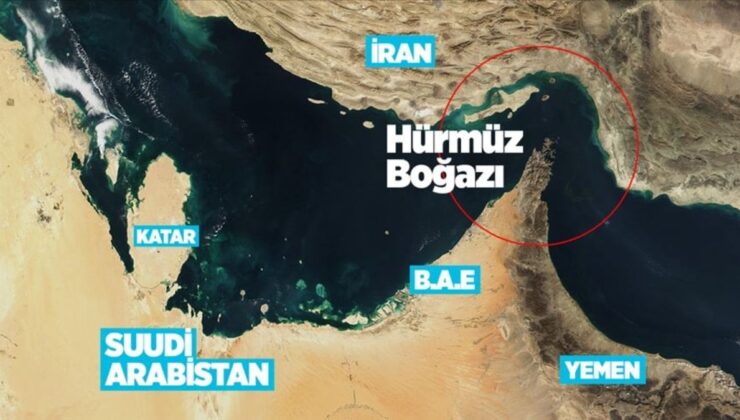 ABD ve İsrail’in İran ile savaşında Hürmüz Boğazı’nda son durum