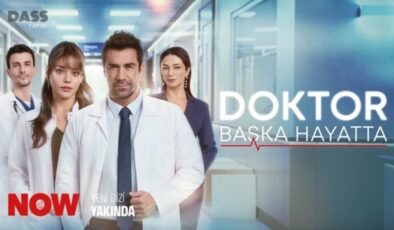 Doktor Başka Hayatta başlıyor: İşte konusu ve yayın günü…