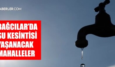 İstanbul BAĞCILAR su kesintisi! 17-18 Şubat İSKİ Bağcılar su kesintisi ne zaman bitecek, sular ne zaman gelecek?