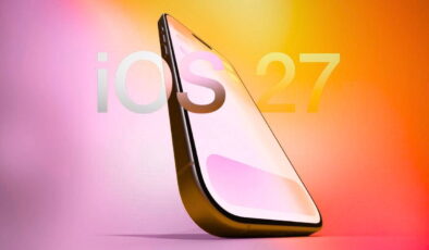 iPhone’lara gelecek bir sonraki güncelleme iOS 27 nasıl olacak?
