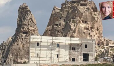 Kapadokya’da rant tehdidi: Yine yeni bir otel!