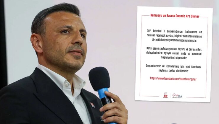 CHP İstanbul İl Başkanlığı’nın Facebook hesabına el konuldu