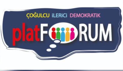 platFORUM: ‘Herkesi halk iradesine sahip çıkmaya çağırıyoruz’
