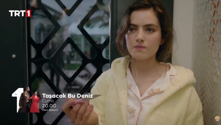 Taşacak Bu Deniz 28. bölüm 2. fragmanı: İşte Aleyna Koçari!
