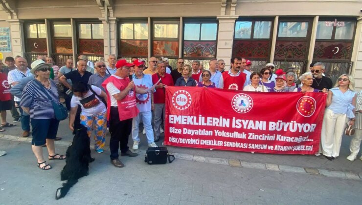 Emeklilerden Samsun’da yürüyüş çağrısı