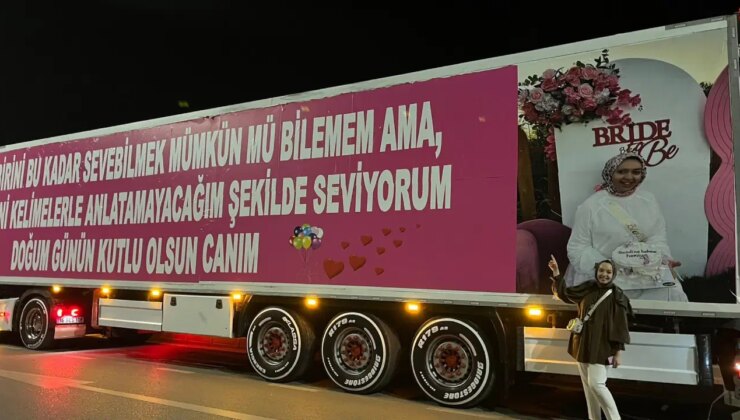 Eşinin doğum günü için 25 metrelik TIR’ı kapladı