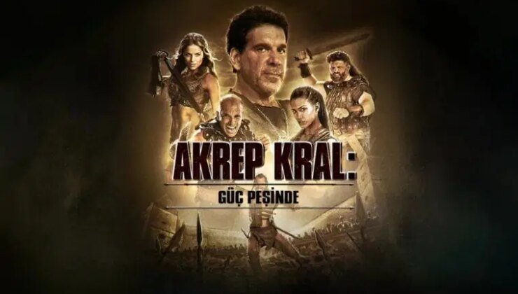 Akrep Kral: Güç Peşinde filminin konusu ne? Akrep Kral: Güç Peşinde filminin oyuncuları kim?
