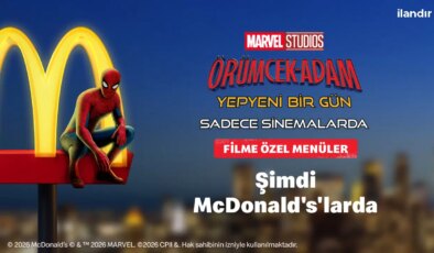 “Örümcek Adam: Yepyeni Bir Gün” Efsane Kahraman Şimdi McDonald’s Türkiye’de