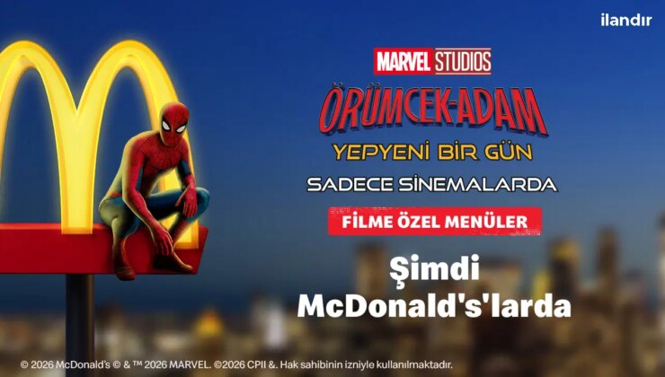 “Örümcek Adam: Yepyeni Bir Gün” Efsane Kahraman Şimdi McDonald’s Türkiye’de