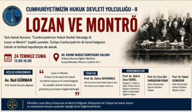 Türk Hukuk Kurumu’ndan ‘Lozan ve Montrö’ paneli
