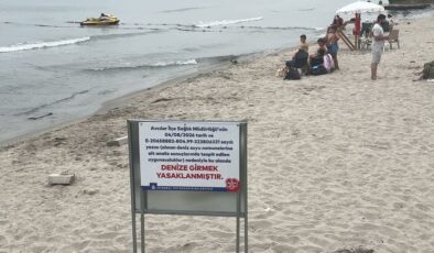 Avcılar’daki Ambarlı sahilinde denize girmek yasaklandı