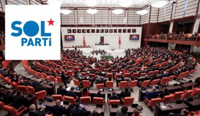 SOL Parti’den ‘çerçeve yasa’ açıklaması: ‘Hedef siyasal islamcı faşist rejimi kalıcılaştırmak’