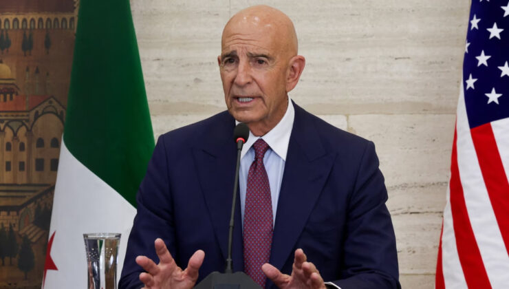 Tom Barrack: Türkiye, İsrail’in Suriye saldırısı konusunda uyarılmadı
