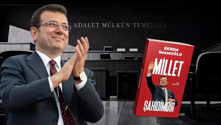 İmamoğlu’nun ‘Millet Şahidimdir’ kitabına yasak kararına itiraz: ‘Karar gerekçesiz ve ölçüsüz!’