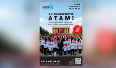 Lösemili çocuklar 3 Ekim’de Anıtkabir’i ziyaret edecek