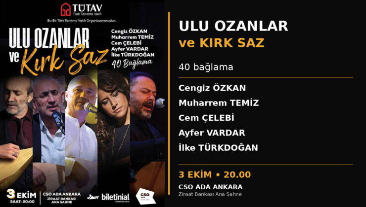 Ulu ozanların ezgileri 40 bağlamayla Ankara’da yankılanacak