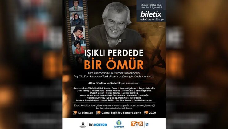 CRR’de Tarık Akan anması: Işıklı Perdede Bir Ömür