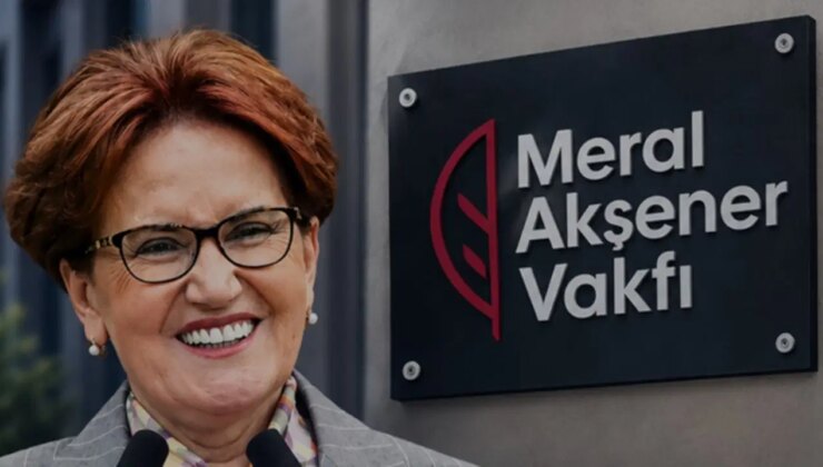Meral Akşener Vakfı: ‘Bir şey değişir, her şey değişir’
